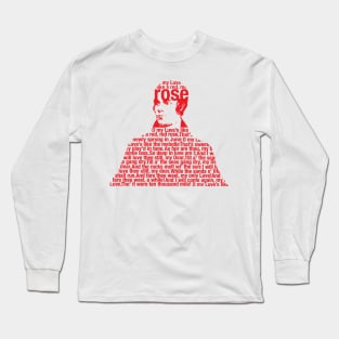 Robbie Burns Love is like a red red rose Long Sleeve T-Shirt